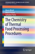Cover: The Chemistry of Thermal Food Processing Procedures - Springer
