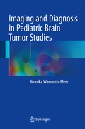 Abbildung von: Imaging and Diagnosis in Pediatric Brain Tumor Studies - Springer