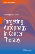 Cover: Targeting Autophagy in Cancer Therapy - Springer