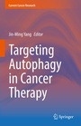 Cover: Targeting Autophagy in Cancer Therapy - Springer