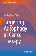 Cover: Targeting Autophagy in Cancer Therapy - Springer