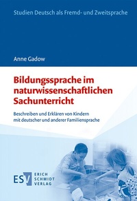 Abbildung von: Bildungssprache im naturwissenschaftlichen Sachunterricht - Erich Schmidt Verlag