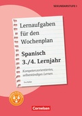 Cover: Lernaufgaben f&uuml;r den Wochenplan - Kompetenzorientiertes, selbstst&auml;ndiges Lernen - Spanisch - 3./4. Lernjahr - Cornelsen P&auml;dagogik