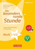 Cover: Die besonders runde Stunde - Grundschule - Cornelsen P&auml;dagogik