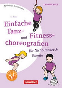 Abbildung von: Sportarten Grundschule - Kompakte Unterrichtsreihen Klasse 1-4 - Cornelsen Pädagogik