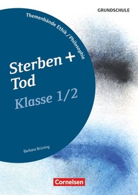 Abbildung von: Themenbände Ethik/Philosophie Grundschule - Klasse 1/2 - Cornelsen Pädagogik