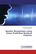 Cover: Speaker Recognition using Linear Prediction Residual Features - LAP Lambert Academic Publishing