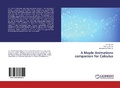 Cover: A Maple Animations companion for Calculus - LAP Lambert Academic Publishing