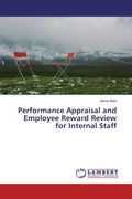 Cover: Performance Appraisal and Employee Reward Review for Internal Staff - LAP Lambert Academic Publishing