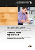 Cover: Flexible neue Arbeitswelt - vdf Hochschulverlag AG