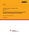 Cover: Die Geltendmachung von Schadensersatzanspruechen der AG gegen Vorstandsmitglieder durch Aktionaere - GRIN Verlag