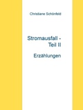 Cover: Stromausfall - Teil II - Books on Demand