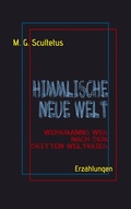Cover: Himmlische Neue Welt - BoD - Books on Demand