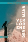 Cover: Der verlorene Mann - Lauinger Verlag