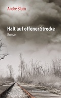Cover: Halt auf offener Strecke - K&ouml;nigshausen & Neumann