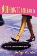 Cover: Nothing to Fall Back on - Hyperion Books