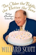 Cover: The Older the Fiddle, the Better the Tune - Hachette Books