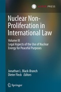 Cover: Nuclear Non-Proliferation in International Law - Volume III - T.M.C. Asser Press