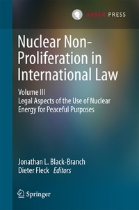 Abbildung von: Nuclear Non-Proliferation in International Law - Volume III - T.M.C. Asser Press