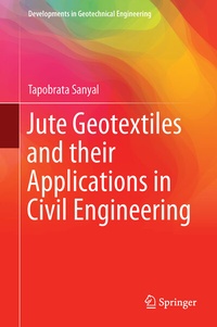 Abbildung von: Jute Geotextiles and their Applications in Civil Engineering - Springer