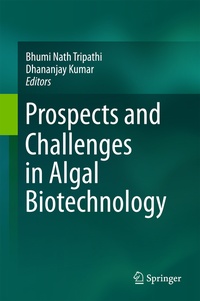 Enlarge image Cover: Prospects and Challenges in Algal Biotechnology - Springer