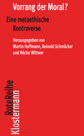 Cover: Vorrang der Moral? - Vittorio Klostermann Verlag