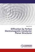Cover: Diffraction by Perfect Electromagnetic Conductor Planar Structures - LAP Lambert Academic Publishing