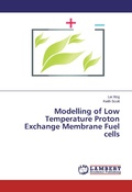 Cover: Modelling of Low Temperature Proton Exchange Membrane Fuel cells - LAP Lambert Academic Publishing
