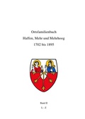 Cover: Ortsfamilienbuch Haffen, Mehr und Mehrhoog 1702 bis 1895 / Ortsfamilienbuch Haffen, Mehr, Mehrhoog 1702 - 1895 Band II L-Z - epubli