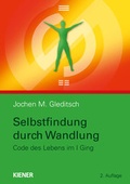 Cover: Selbstfindung durch Wandlung - KIENER Verlag