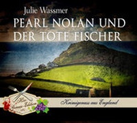 Abbildung von: Pearl Nolan und der tote Fischer - Audio Media Verlag
