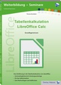 Cover: Tabellenkalkulation LibreOffice Calc - Tintal Verlag