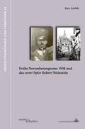 Cover: Fr&uuml;he Novemberpogrome 1938 und die Ermordung Robert Weinsteins - Hentrich und Hentrich Verlag Berlin