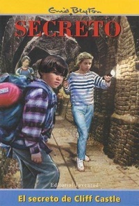 Abbildung von: El secreto de Cliff Castle - Editorial Juventud, S.A.