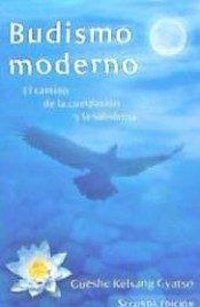 Abbildung von: Budismo moderno : el camino de la compasión y la sabiduría - Editorial Tharpa