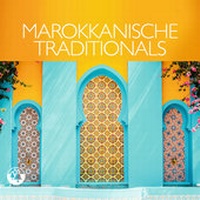 Abbildung von: Marokkanische Traditionals - ZYX Music