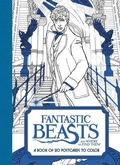 Cover: Fantastic Beasts and Where to Find Them: A Book of 20 Postcards to Color - Collins