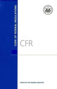 Abbildung von: Code of Federal Regulations, Title 24, Housing and Urban Development, PT. 1700-End, Revised as of January 1, 2016 - Government Printing Office