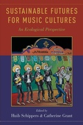 Cover: Sustainable Futures for Music Cultures - Oxford University Press Inc