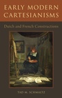 Cover: Early Modern Cartesianisms - Oxford University Press Inc