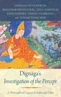 Cover: Dignaga's Investigation of the Percept - Oxford University Press Inc