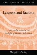 Cover: Lateness and Brahms - Oxford University Press Inc