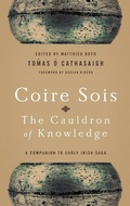 Cover: Coire Sois, the Cauldron of Knowledge - University of Notre Dame Press