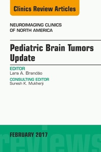 Bild: Pediatric Brain Tumors Update, An Issue of Neuroimaging Clinics of North America - Elsevier