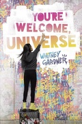 Cover: You're Welcome, Universe - Knopf Books for Young Readers