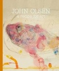 Cover: John Olsen: A Recipe for Art - Thames and Hudson (Australia) Pty Ltd