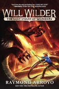 Cover: Will Wilder #2: The Lost Staff of Wonders - Crown Books for Young Readers