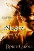 Cover: In the Shadow of Evil - Rc Productions Inc