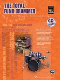 Abbildung von: The Total Funk Drummer - Alfred Publishing Company Inc
