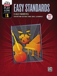 Abbildung von: Alfred Jazz Easy Play-Along Series, Vol. 1: Easy Standards - Alfred Publishing Company Inc